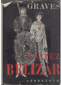 Robert Graves - A vitéz Belizár