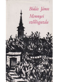 Bódás János - Mennyei szőlősgazda