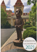 Dobrai Zsuzsanna,Győrffy László,Gabler Dorottya - Kőbányai kalendárium 2021