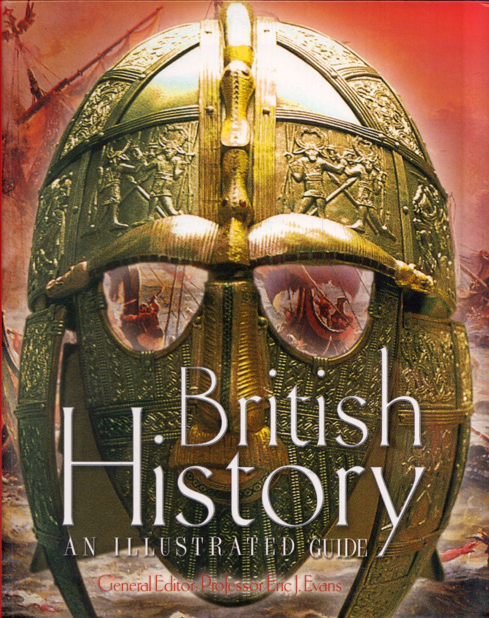 Gerard Cheshire, David Harding, Lucinda Hawksley, Lewis, Brenda Ralph, Jon Sutherland, Helen Tovey - British History: An illustrated guide Gerard Cheshire, David Harding, Lucinda Hawksley, Lewis, Brenda Ralph, Jon Sutherland, Helen Tovey - British History: An illustrated guide, London 2007 antikvár könyv
