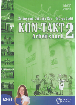 Maros Judit, Szitnyainé Gottlieb Éva - Kon-takt 2. Arbeitsbuch Maros Judit, Szitnyainé Gottlieb Éva - Kon-takt 2. Arbeitsbuch, Budapest 2025 antikvár könyv