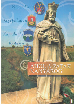 Kardos Róbert (szerk.), Csarmasz János (szerk.) - Ahol a patak kanyarog Kardos Róbert (szerk.), Csarmasz János (szerk.) - Ahol a patak kanyarog, null 0 antikvár könyv