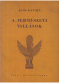 Ákos Károly - A természeti vallások