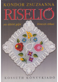 Kondor Zsuzsanna - Riseliő