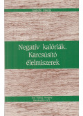 Martin, Isabelle - Negatív kalóriák - Karcsúsító élelmiszerek