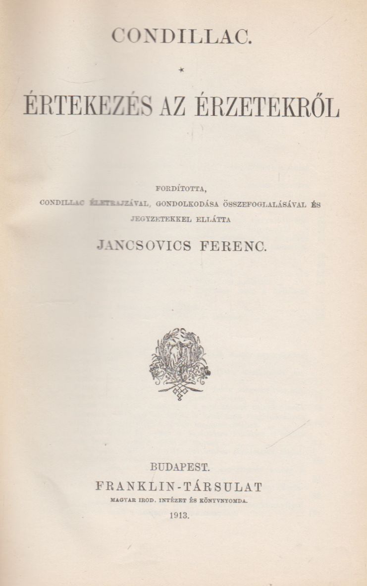 Condillac - Értekezés az érzetekről