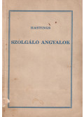 Hastings - Szolgáló angyalok