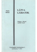 Fűzfa Balázs - Látva lássatok (dedikált)