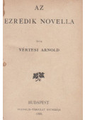 Vértesi Arnold,Sudermann Hermann - Az ezredik novella / A halotti ének