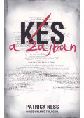 Patrick Ness - Kés a zajban
