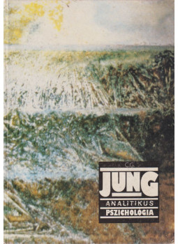Carl Gustav Jung - Analitikus pszichológia Carl Gustav Jung - Analitikus pszichológia, Budapest 1991 antikvár könyv