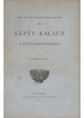 Radisics Jenő - Képes Kalauz