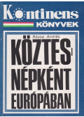 Rózsa András - Köztesnépként Európában