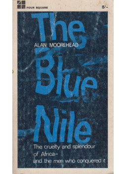 MOOREHEAD, ALAN - The Blue Nile MOOREHEAD, ALAN - The Blue Nile, London 1965 antikvár könyv