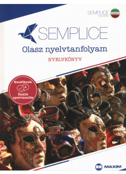 Kovács Mónika, Sermann Eszter - Semplice Olasz nyelvtanfolyam Kovács Mónika, Sermann Eszter - Semplice Olasz nyelvtanfolyam, Szeged 0 antikvár könyv