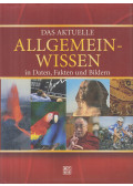 James Hughes (szerk.) - Das aktuelle Allgemeinwissen in Daten, Fakten und Bildern