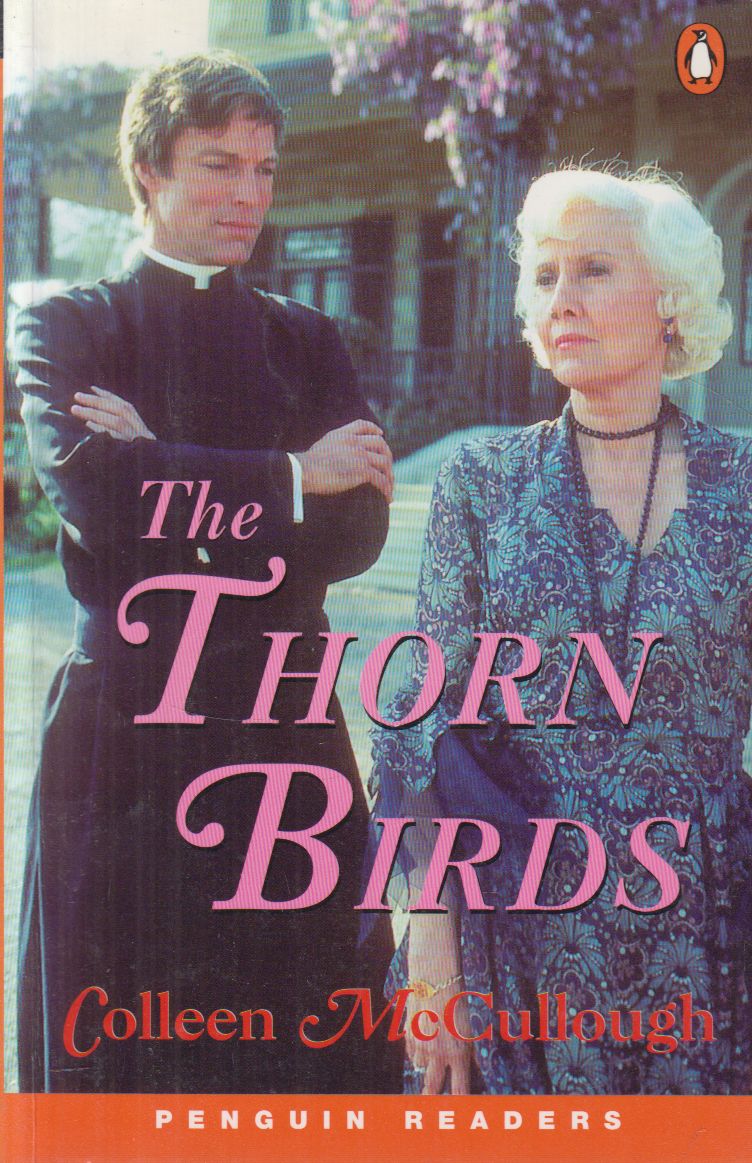 McCullough, Collen,Ward, Ann - The Thorn Birds - Level 6