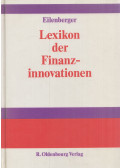 Dr. Guido Eilenberger - Lexikon der Finanzinnovationen (dedikált)