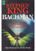 Bachman, Richard,Stephen King - Der Fluch / Menschenjagd / Sprengstoff
