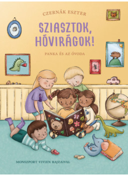 Czernák Eszter - Sziasztok, hóvirágok! Czernák Eszter - Sziasztok, hóvirágok!, null 2026 antikvár könyv