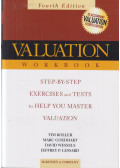 Tim Koller,Marc Goedhart,David Wessels,Jeffrey P. Lessard - Valuation Workbook