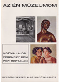 Kovalovszky Márta - Kozma Lajos, Ferenczy Béni, Pór Bertalan