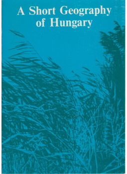 Antalffy Gyula - A Short Geography of Hungary Antalffy Gyula - A Short Geography of Hungary, Budapest 1977 antikvár könyv