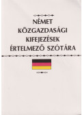 Kovács János - Német közgazdasági kifejezések értelmező szótára