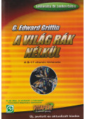 Griffin, G. Edward - A világ rák nélkül