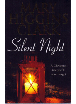 Mary Higgins Clark - Silent Night Mary Higgins Clark - Silent Night, null 2002 antikvár könyv