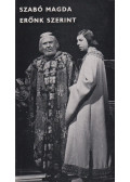 Szabó Magda - Erőnk szerint
