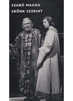 Szabó Magda - Erőnk szerint Szabó Magda - Erőnk szerint, Budapest 1980 antikvár könyv