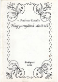 Andresz Katalin - Nagyanyáink sütötték