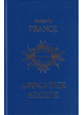 Anatole France - A pingvinek szigete