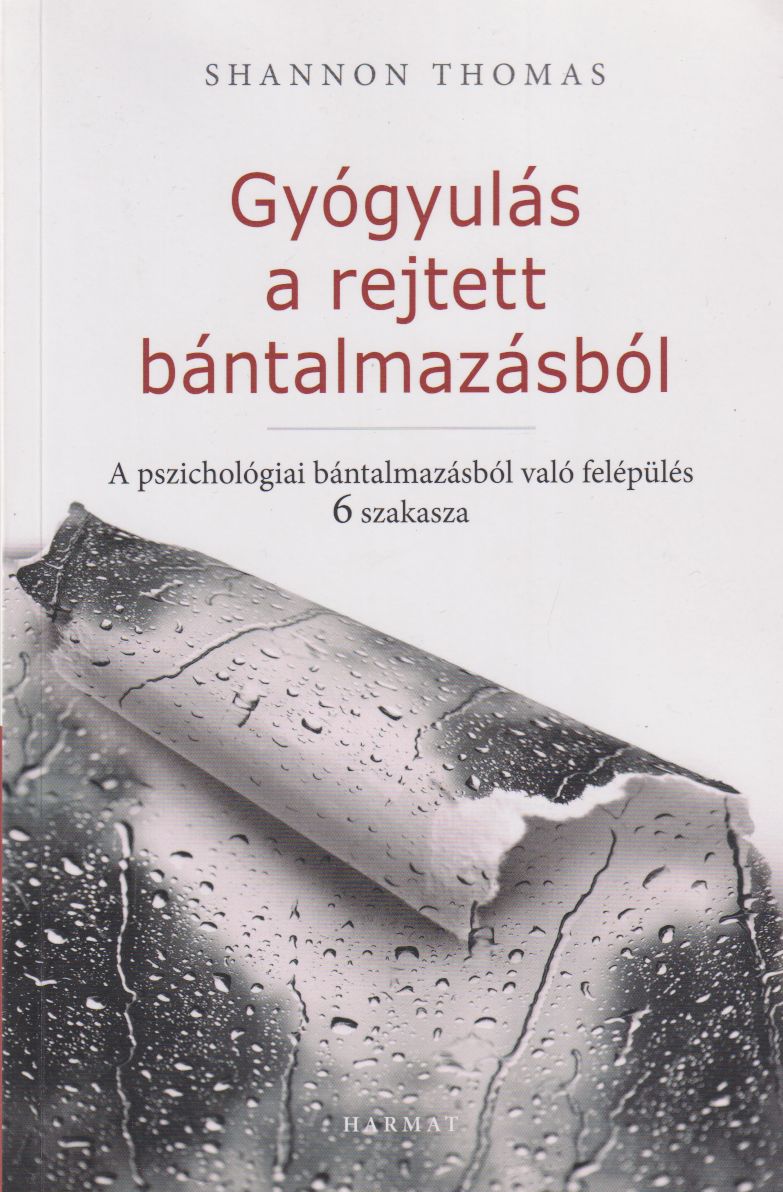 Shannon Thomas - Gyógyulás a rejtett bántalmazásból