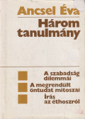 Ancsel Éva - Három tanulmány