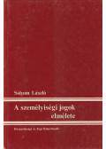 Sólyom László - A személyiségi jogok elmélete