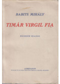 Babits Mihály - Timár Virgil fia