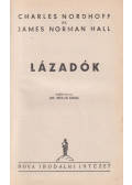 Charles Nordhoff,James Norman Hall - Lázadók