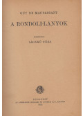 Guy de Maupassant - A Rondoli-lányok