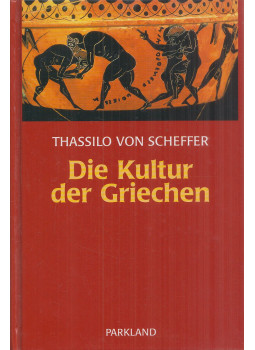 SCHEFFER, THASSILO von - Die Kultur der Griechen (reprint) SCHEFFER, THASSILO von - Die Kultur der Griechen (reprint), Köln 2001 antikvár könyv