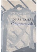 Jónás Tamás - Önkéntes vak