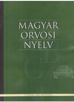 Dr. Bősze Péter - Magyar Orvosi Nyelv 2006. augusztus Dr. Bősze Péter - Magyar Orvosi Nyelv 2006. augusztus, Budapest 2006 antikvár könyv