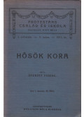 Gyurátz Ferencz - Hősök kora