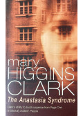 Mary Higgins Clark - The Anastasia Syndrome