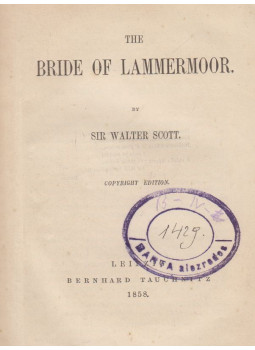 Walter Scott - The Bride of Lammermoor Walter Scott - The Bride of Lammermoor, Leipzig 1858 antikvár könyv