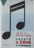 Falk Géza - Vezető a zene világában