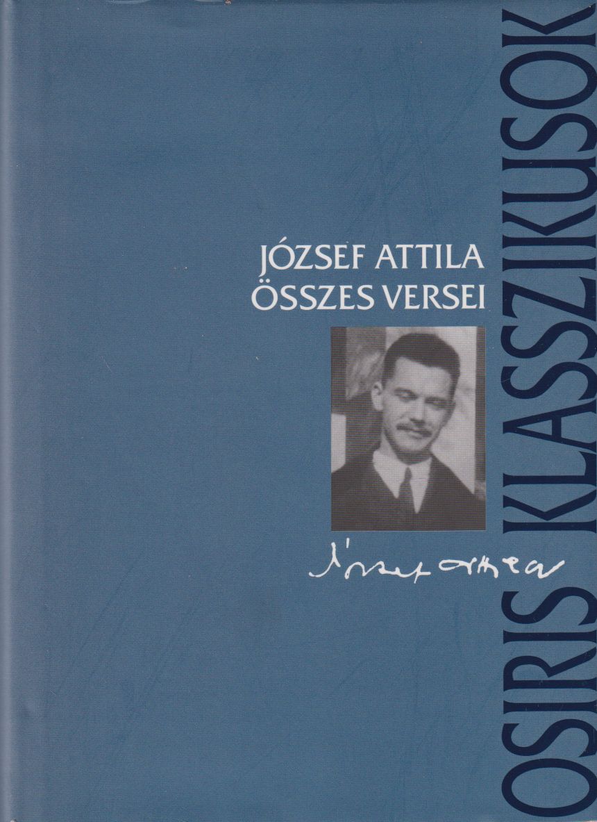 József Attila - József Attila összes versei