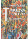 Goretity József - Töredékesség és teljességigény
