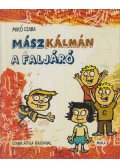Mikó Csaba - Mászkálmán a faljáró